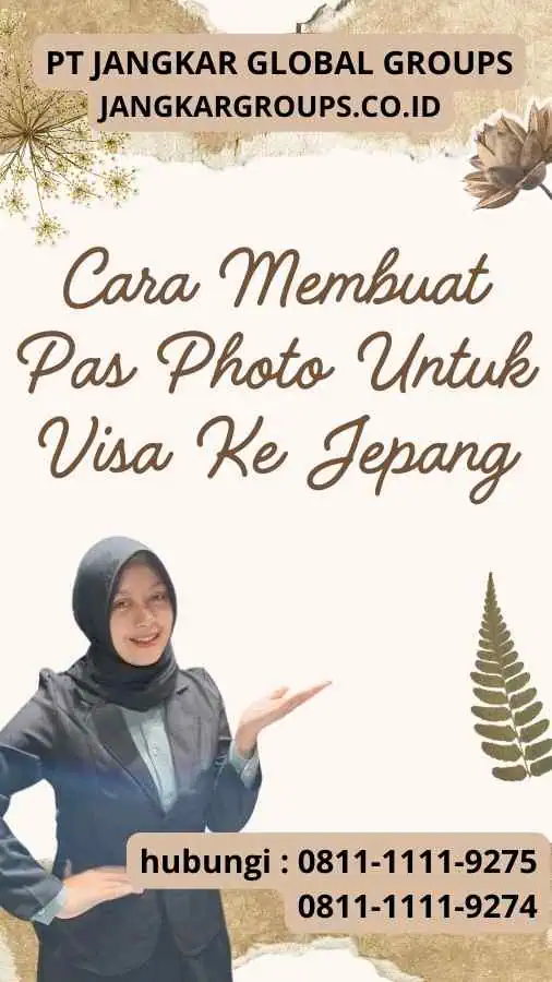 Pas Photo Untuk Visa Ke Jepang