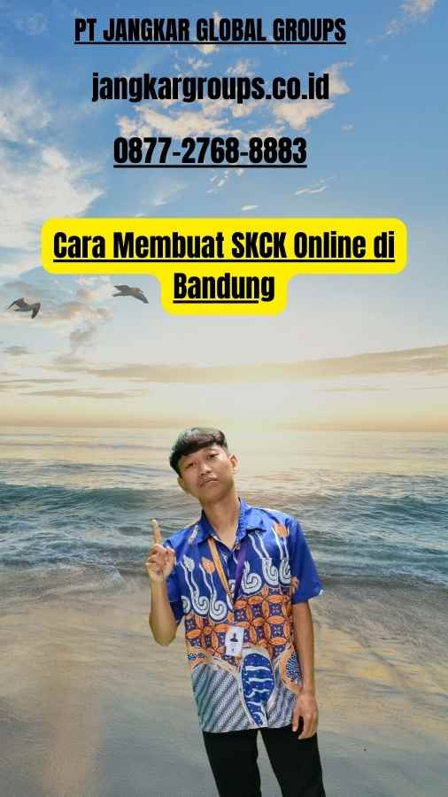 Cara Membuat SKCK Online di Bandung