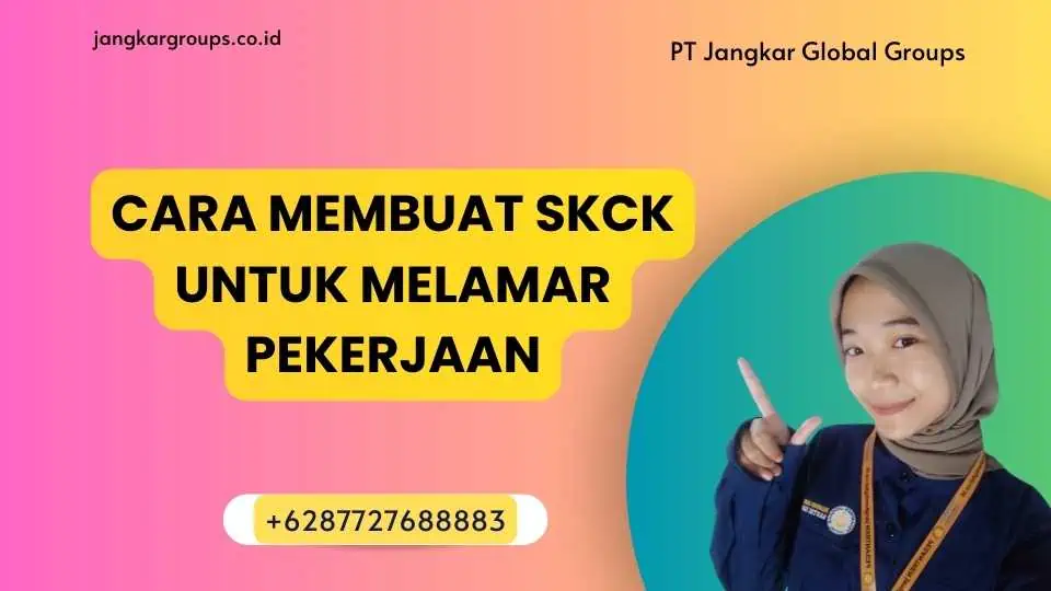 Cara Membuat SKCK Untuk Melamar Pekerjaan