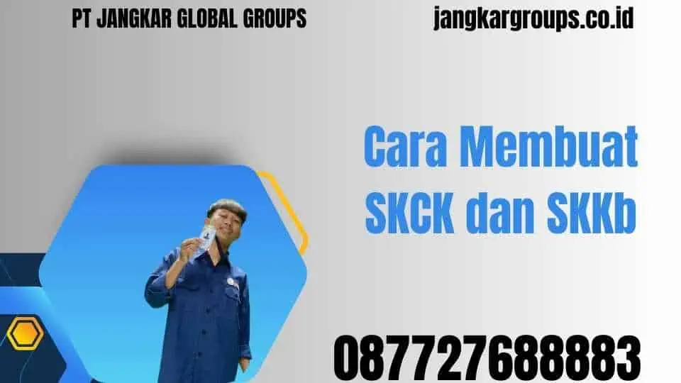 Cara Membuat SKCK dan SKKb