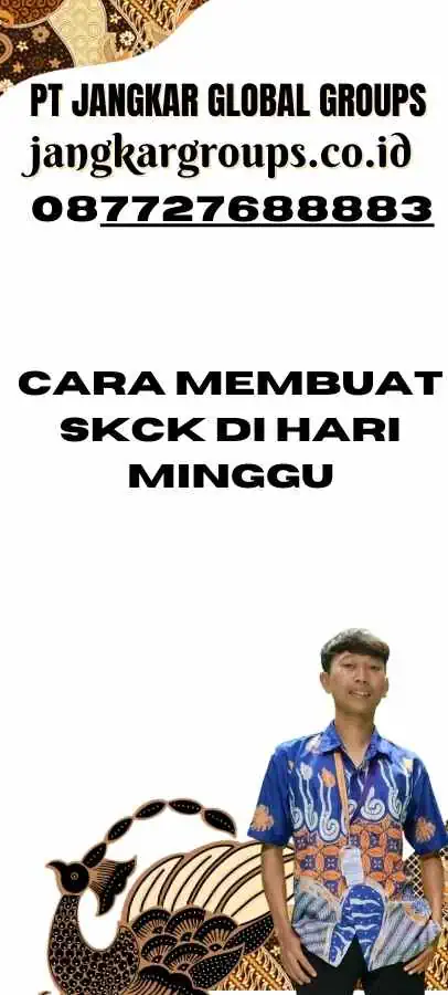 Cara Membuat SKCK di Hari Minggu