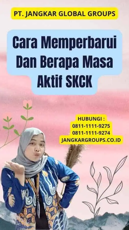 Cara Memperbarui Dan Berapa Masa Aktif SKCK