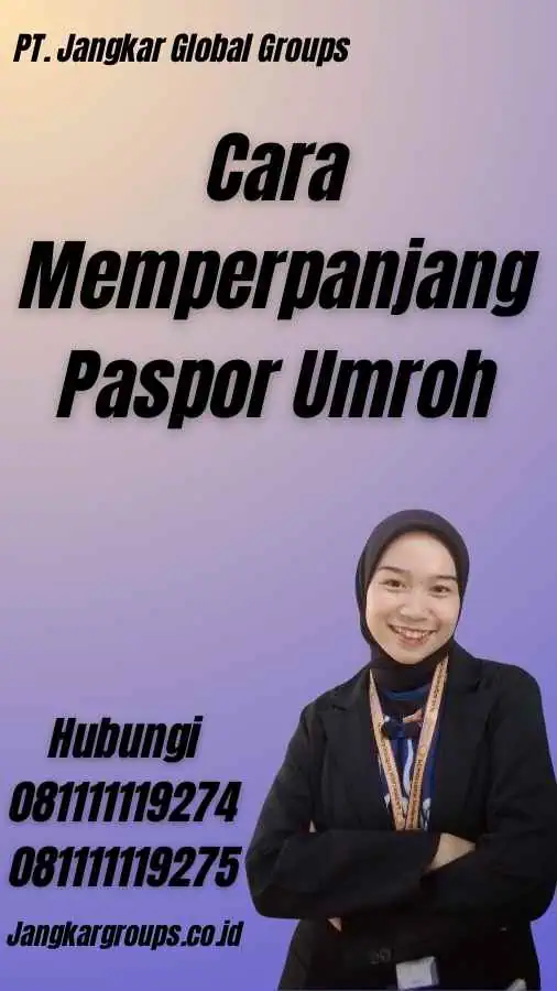 Cara Memperpanjang Paspor Umroh