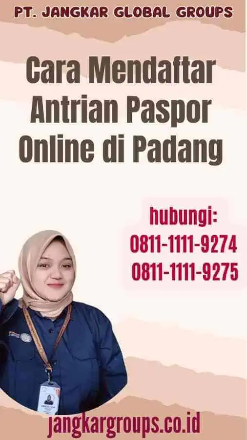 Cara Mendaftar Antrian Paspor Online di Padang