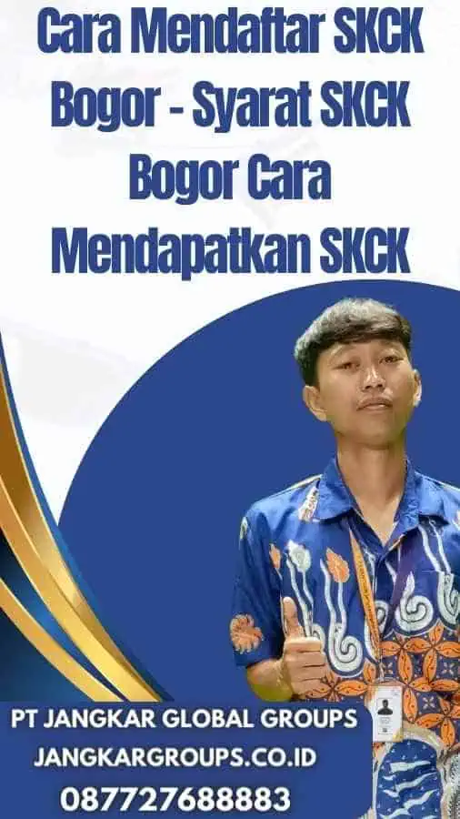 Cara Mendaftar SKCK Bogor - Syarat SKCK Bogor Cara Mendapatkan SKCK