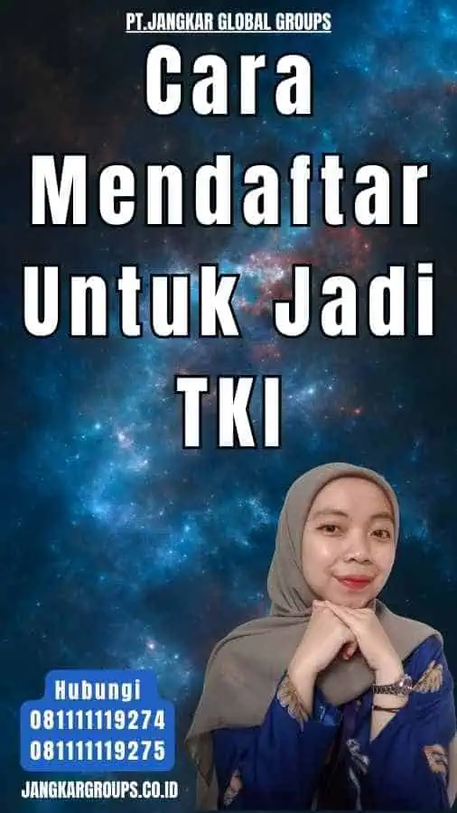 Cara Mendaftar Untuk Jadi TKI