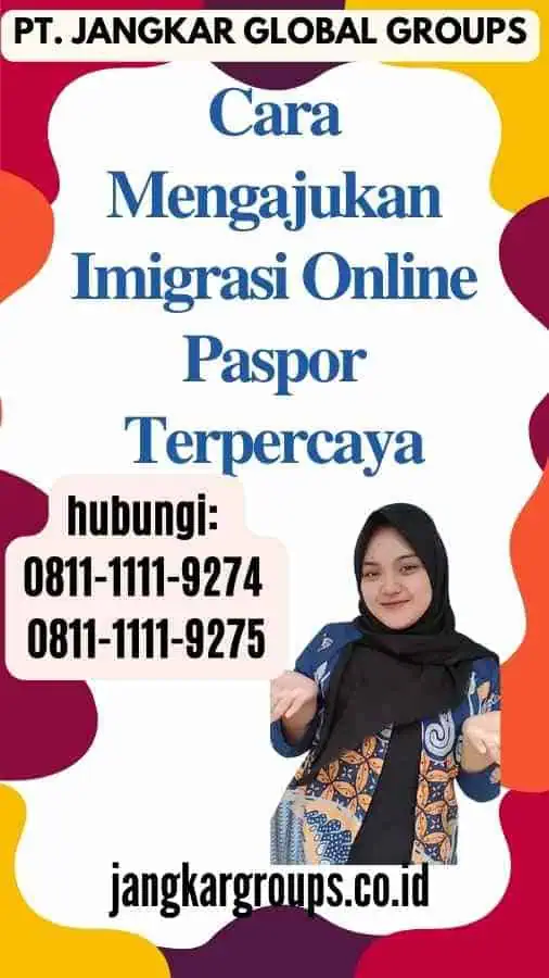 Cara Mengajukan Imigrasi Online Paspor Terpercaya