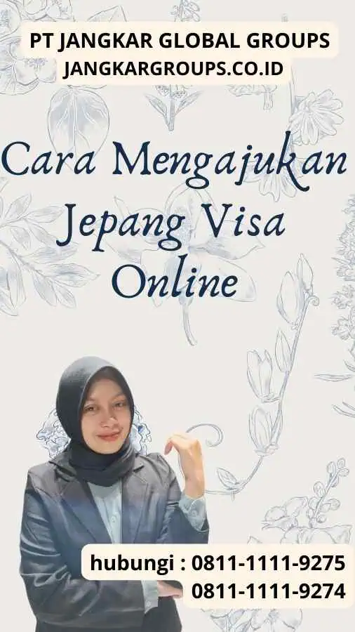 Cara Mengajukan Jepang Visa Online