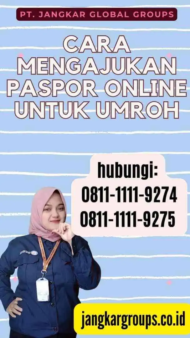 Cara Mengajukan Paspor Online untuk Umroh