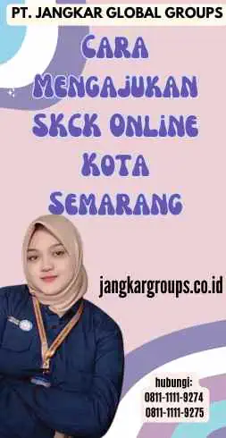 Cara Mengajukan SKCK Online Kota Semarang