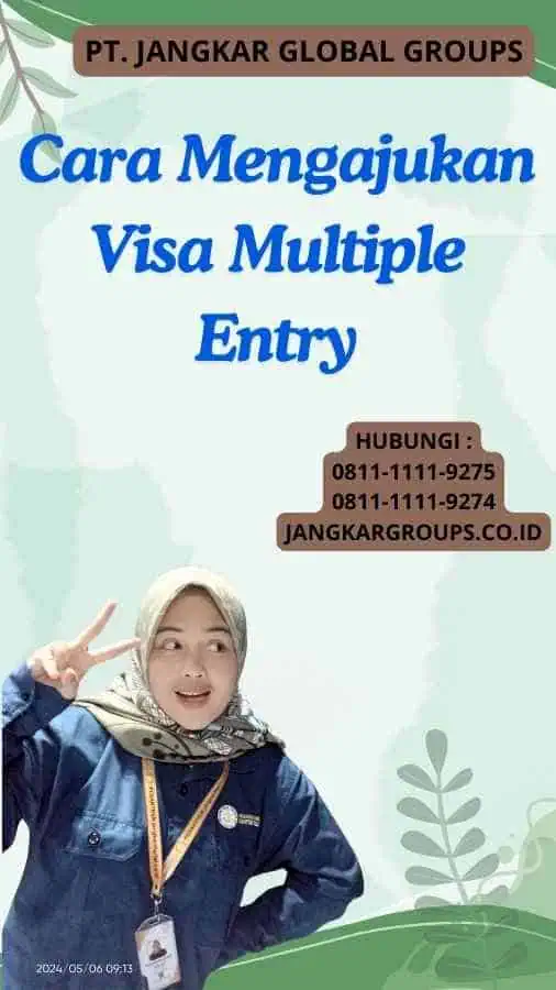 Cara Mengajukan Visa Multiple Entry