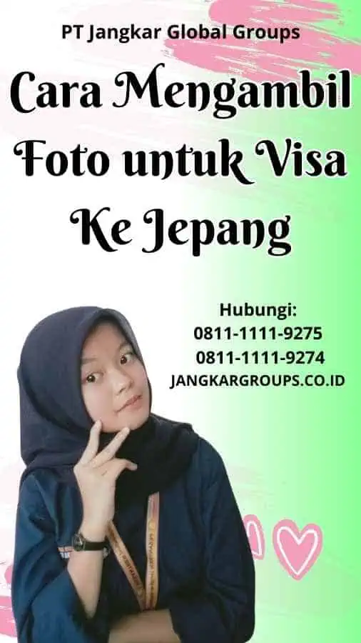 Cara Mengambil Foto untuk Visa Ke Jepang