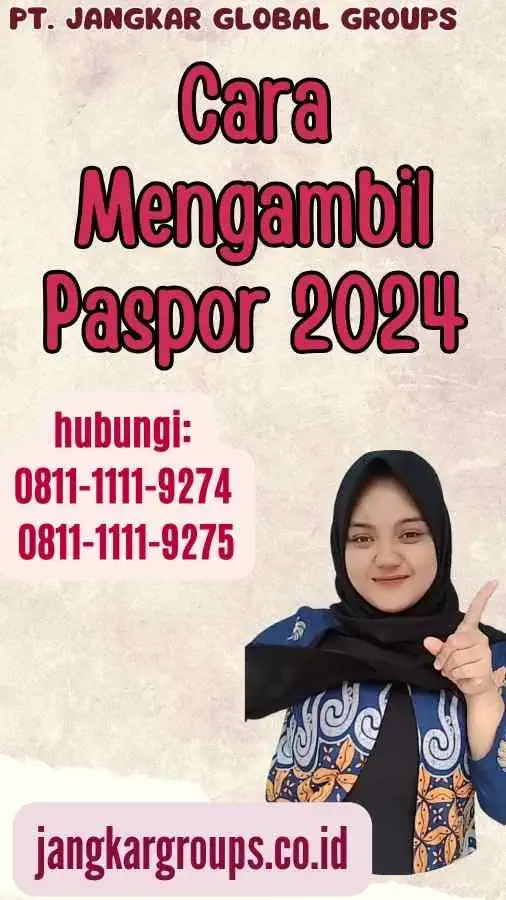 Cara Mengambil Paspor 2024