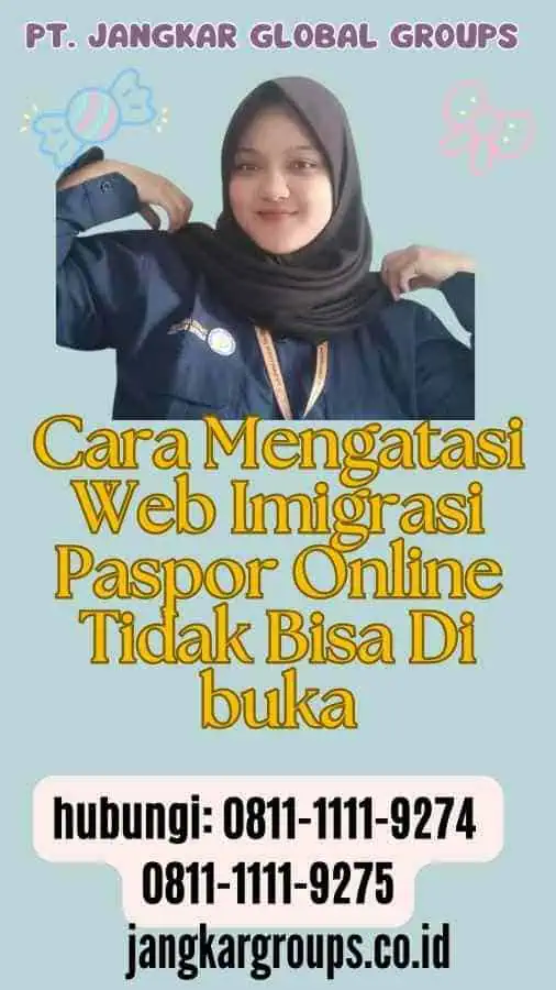 Cara Mengatasi Web Imigrasi Paspor Online Tidak Bisa Di buka