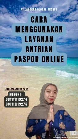 Cara Menggunakan Layanan Antrian Paspor Online-1