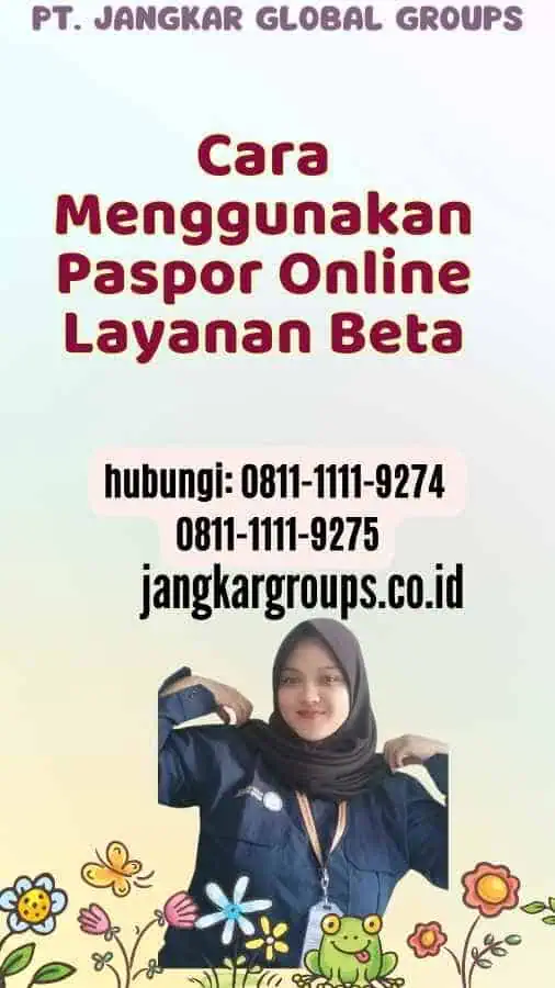 Cara Menggunakan Paspor Online Layanan Beta