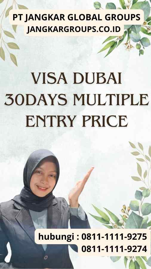 Cara Menghindari PembatalVisa Dubai 30Days Multiple Entry Pricean Visa Pelajar