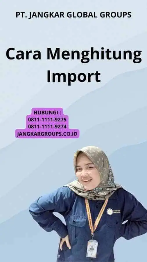 Cara Menghitung Import