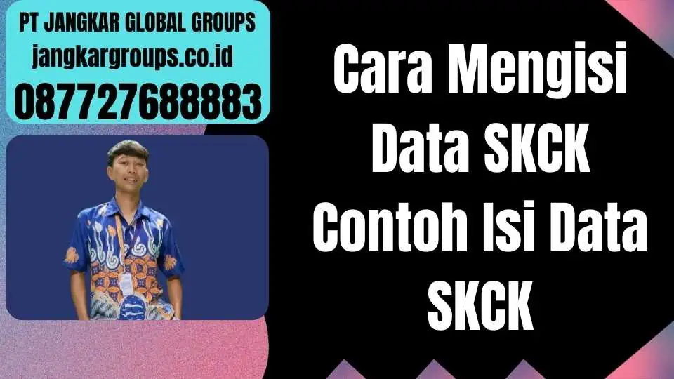 Cara Mengisi Data SKCK Contoh Isi Data SKCK