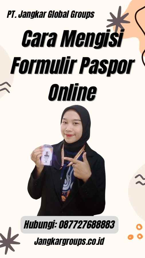 Cara Mengisi Formulir Paspor Online