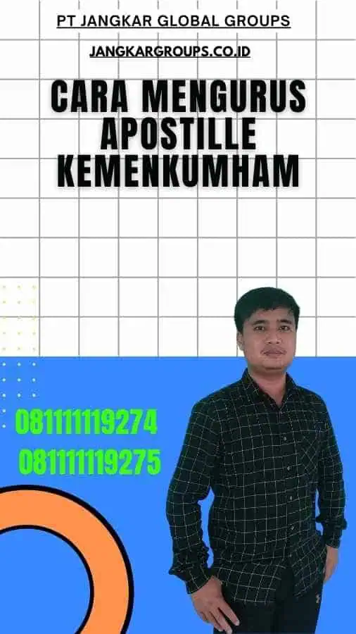 Cara Mengurus Apostille Kemenkumham