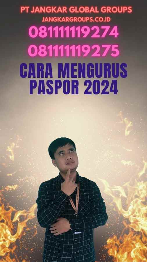 Cara Mengurus Paspor 2024