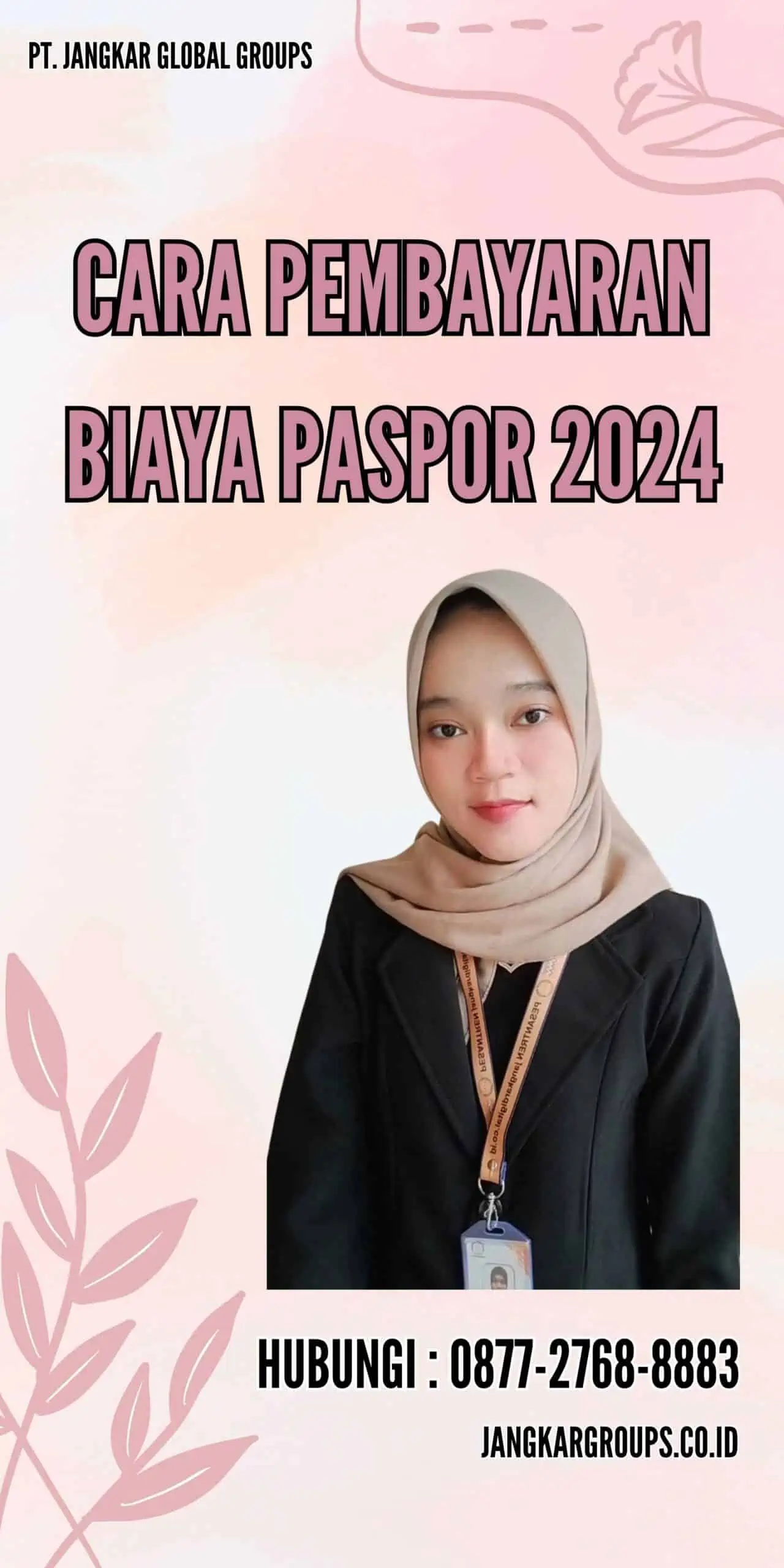 Cara Pembayaran Biaya Paspor 2024