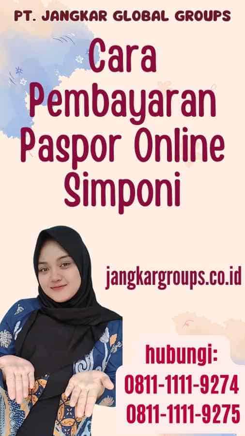 Cara Pembayaran Paspor Online Simponi