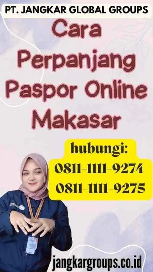 Cara Perpanjang Paspor Online Makasar