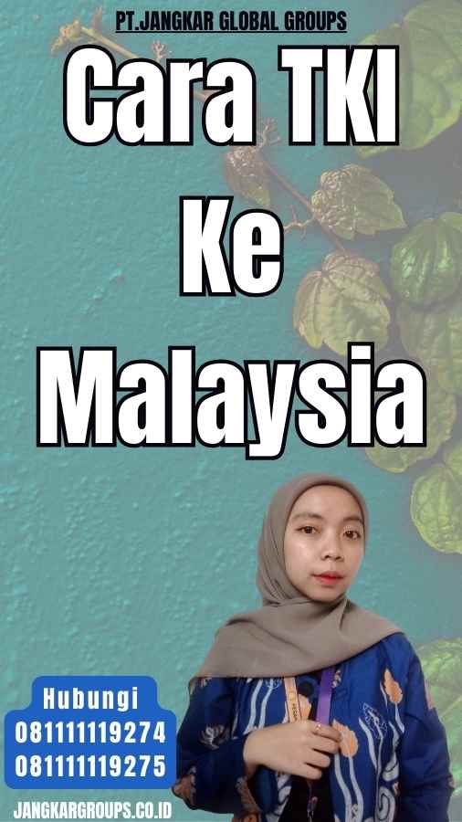 Cara TKI Ke Malaysia