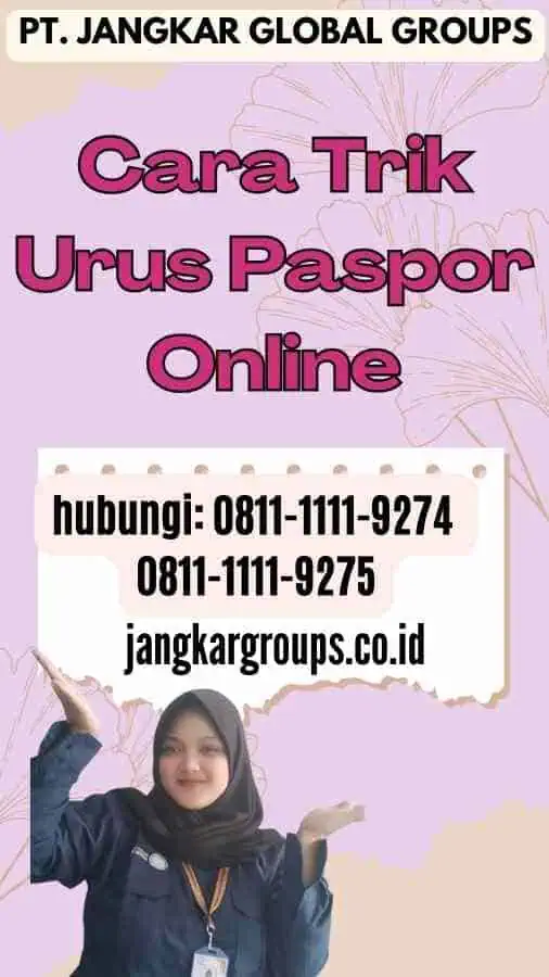 Cara Trik Urus Paspor Online