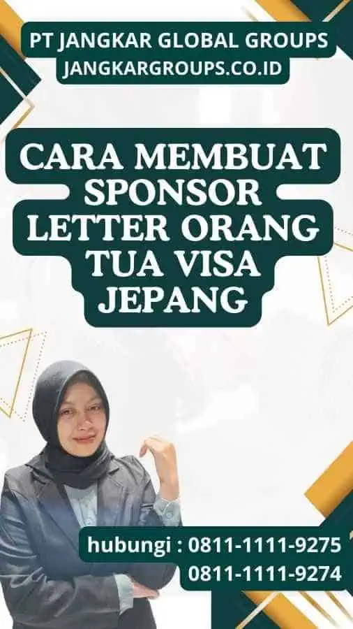 Cara membuat Sponsor Letter Orang Tua Visa Jepang