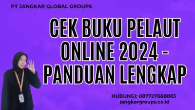 Cek Buku Pelaut Online 2024 - Panduan Lengkap