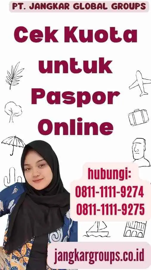 Cek Kuota untuk Paspor Online