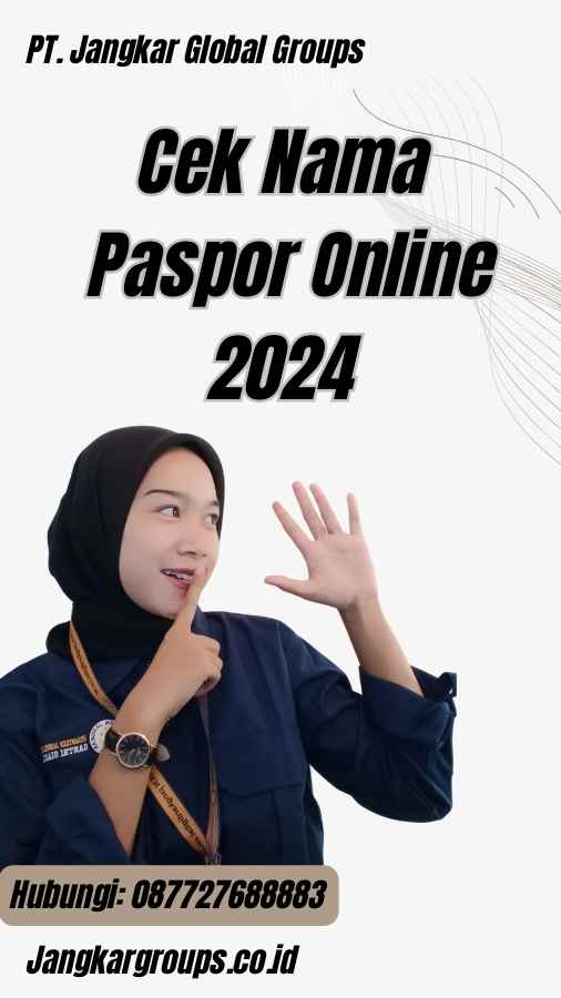 Cek Nama Paspor Online 2024
