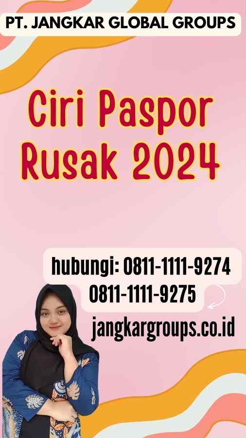 Ciri Paspor Rusak 2024