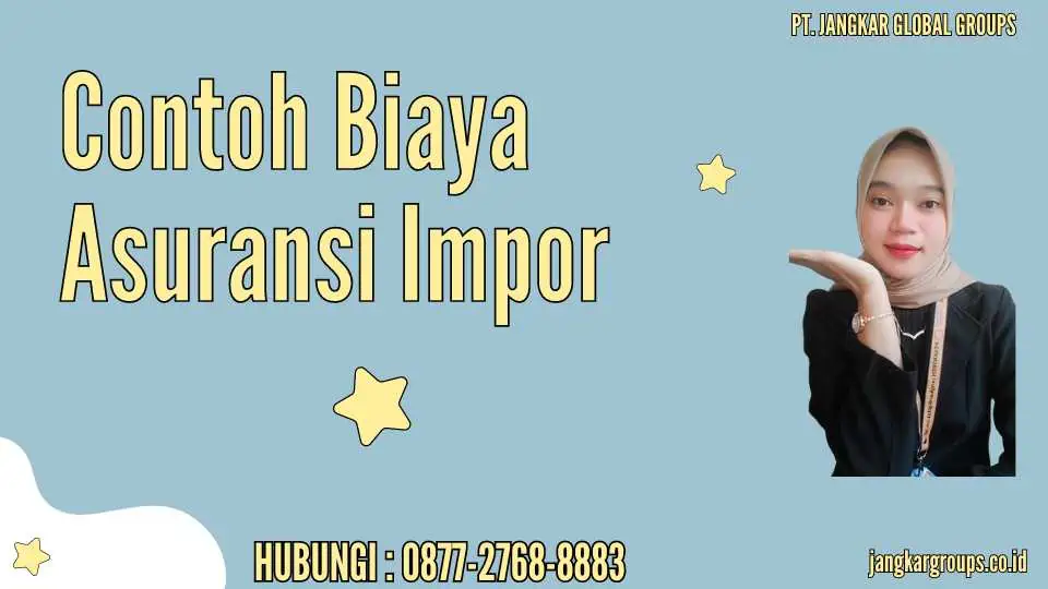 Contoh Biaya Asuransi Impor