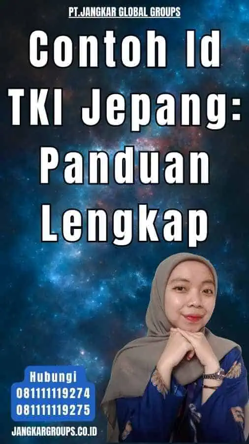 Contoh Id TKI Jepang Panduan Lengkap