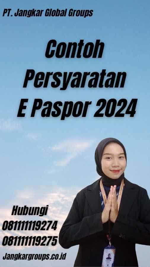 Contoh Persyaratan E Paspor 2024