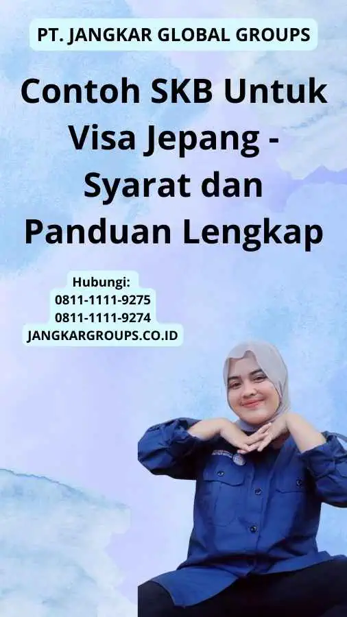 Contoh SKB Untuk Visa Jepang - Syarat dan Panduan Lengkap