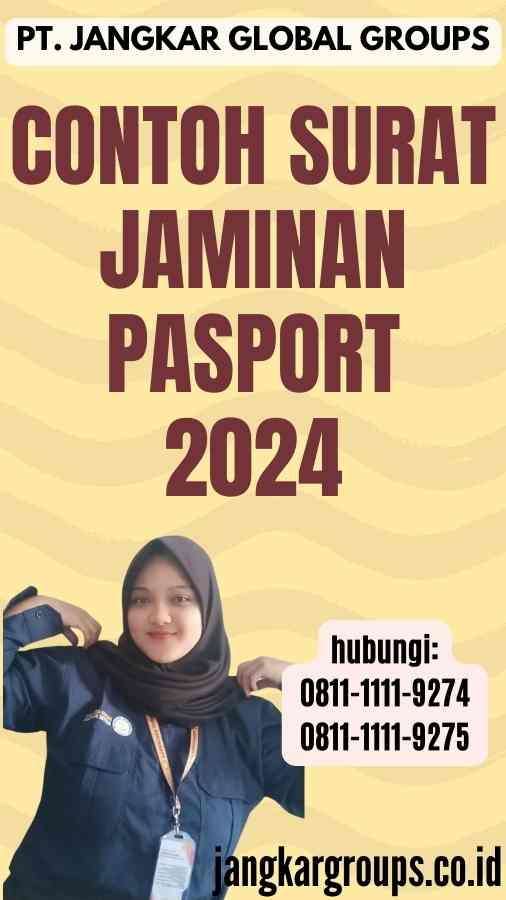 Contoh Surat Jaminan Pasport 2024