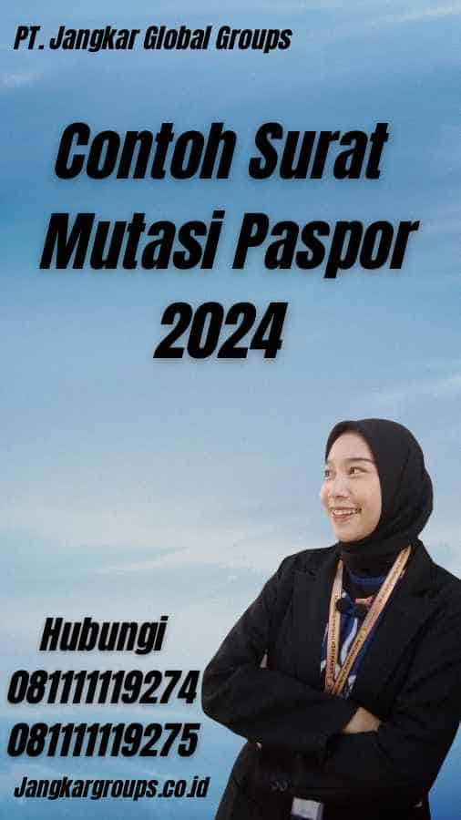 Contoh Surat Mutasi Paspor 2024