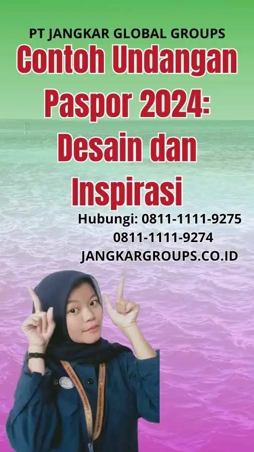 Contoh Undangan Paspor 2024 Desain dan Inspirasi