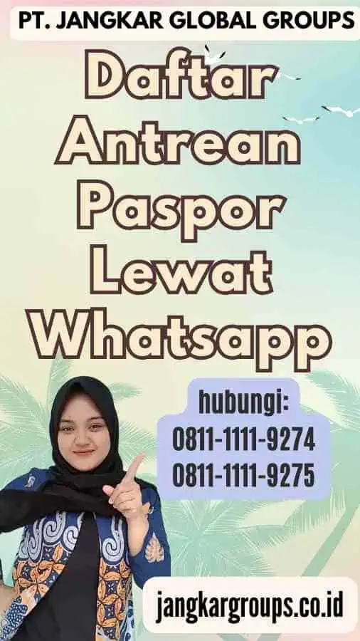 Daftar Antrean Paspor Lewat Whatsapp