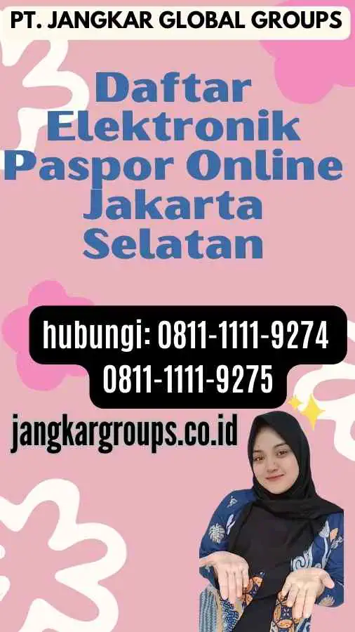 Daftar Elektronik Paspor Online Jakarta Selatan