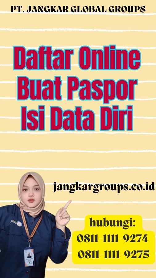 Daftar Online Buat Paspor Isi Data Diri