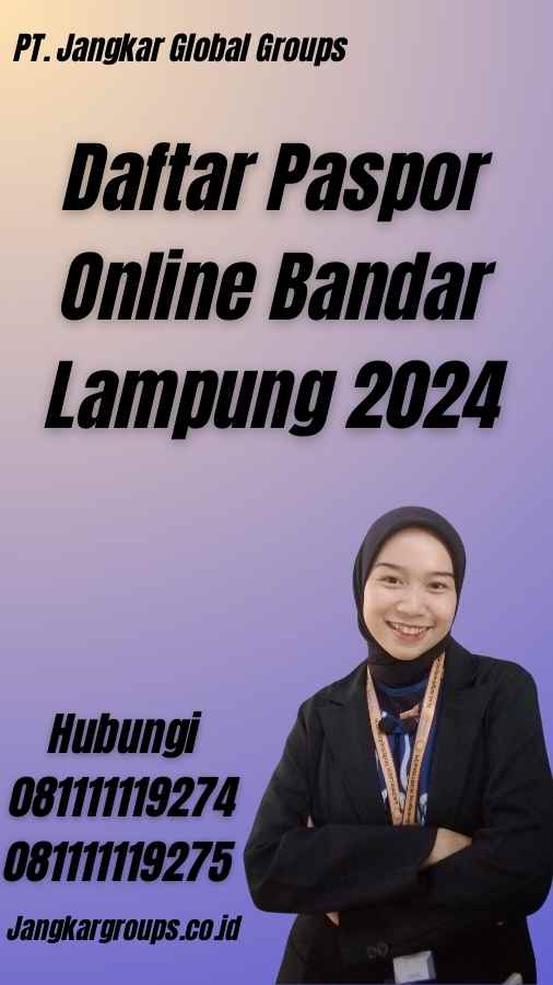 Daftar Paspor Online Bandar Lampung 2024