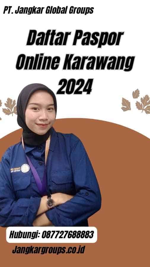 Daftar Paspor Online Karawang 2024