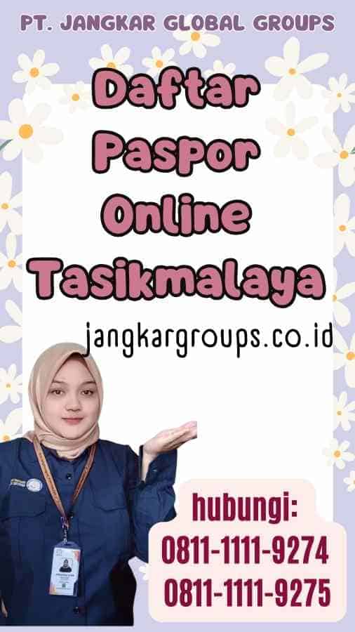 Daftar Paspor Online Tasikmalaya