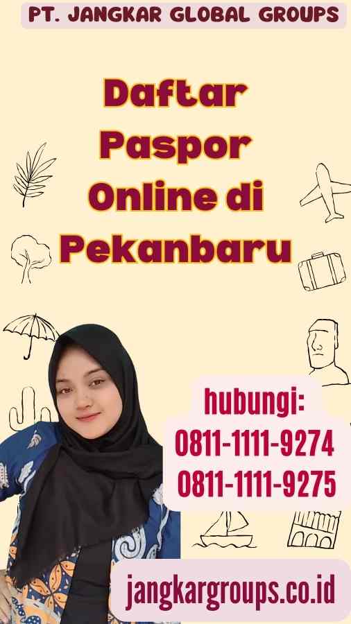 Daftar Paspor Online di Pekanbaru